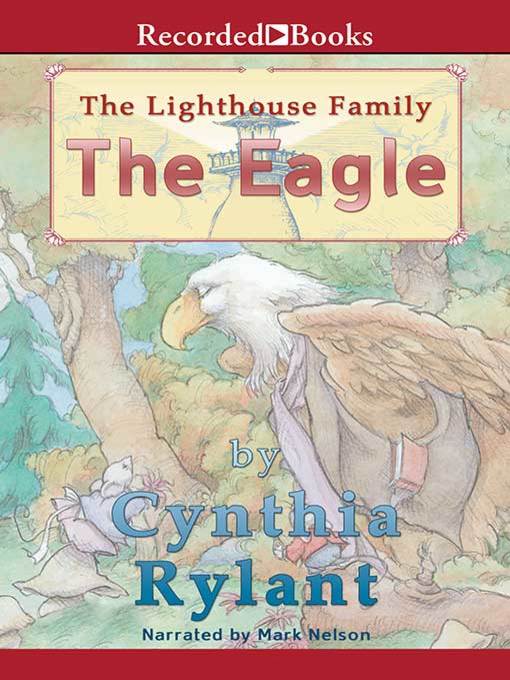 Title details for The Eagle by Cynthia Rylant - Wait list